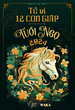 Tử vi 12 con giáp 2024 – Tuổi Ngọ – Đọc sách online ebook pdf