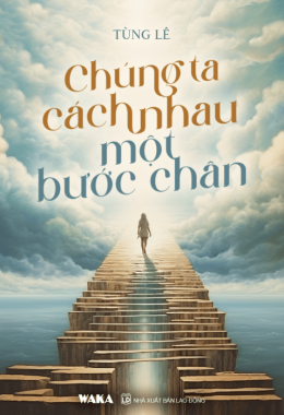 Chúng ta cách nhau một bước chân – Đọc sách online ebook pdf