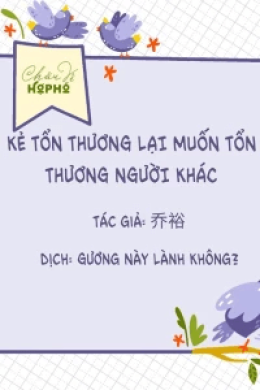 Kẻ Tổn Thương Lại Muốn Tổn Thương Người Khác – Đọc sách online ebook pdf