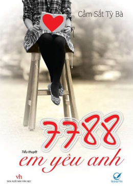 7788 Em Yêu Anh – Đọc sách online ebook pdf