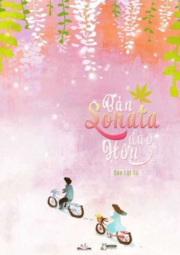 Bản Sonata Đào Hôn – Đọc sách online ebook pdf