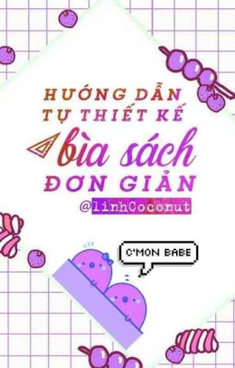 Hướng Dẫn Tự Thiết Kế Bìa Sách Đơn Giản – Đọc sách online ebook pdf