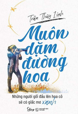 Muôn dặm đường hoa – Đọc sách online ebook pdf