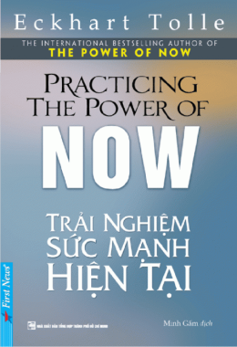 Trải nghiệm sức mạnh hiện tại – Đọc sách online ebook pdf