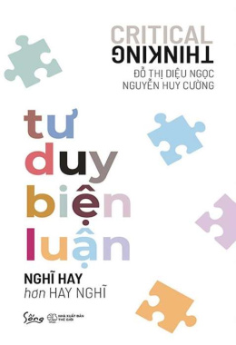 Tư duy biện luận – Nghĩ hay hơn hay nghĩ – Đọc sách online ebook pdf epub