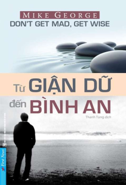 Từ giận dữ đến bình an – Đọc sách online ebook pdf epub