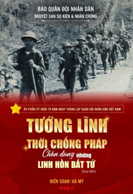 Tướng lĩnh thời chống Pháp – Chân dung những linh hồn bất tử – Đọc sách online ebook pdf epub