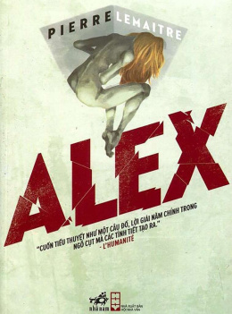 Alex (Cơn Giận Dữ Của Địa Ngục) – Đọc sách online ebook pdf