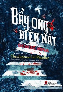 Alex Morrow Tập 2: Bầy Ong Biến Mất – Đọc sách online ebook pdf