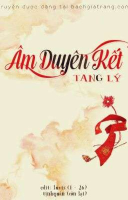 Âm Duyên Kết – Đọc sách online ebook pdf