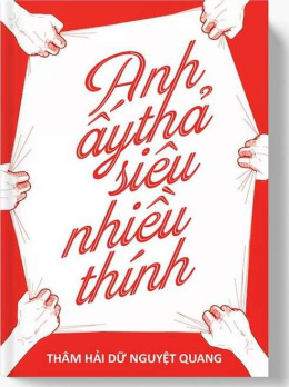 Anh Ấy Thả Siêu Nhiều Thính – Đọc sách online ebook pdf