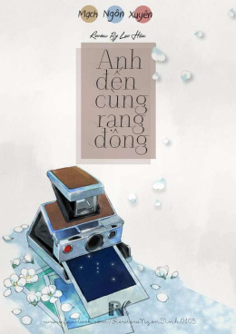 Anh Đến Cùng Rạng Đông – Đọc sách online ebook pdf