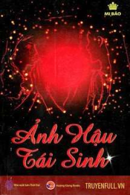 Ảnh Hậu Tái Sinh – Đọc sách online ebook pdf