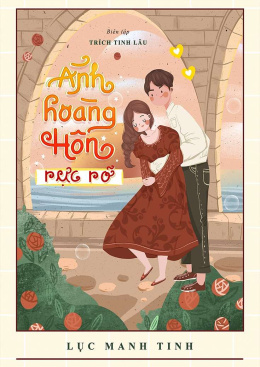 Ánh Hoàng Hôn Rực Rỡ – Đọc sách online ebook pdf