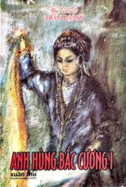 Anh Hùng Bắc Cương – Đọc sách online ebook pdf