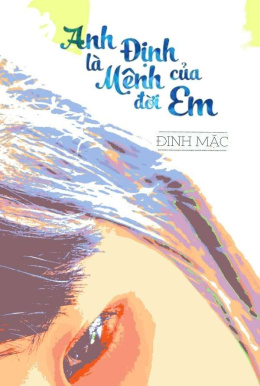 Anh Là Định Mệnh Của Đời Em – Đọc sách online ebook pdf