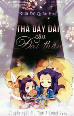 Anh Mở Đường, Em Yểm Trợ (Thả Dây Dài, Câu Đại Thần) – Đọc sách online ebook pdf