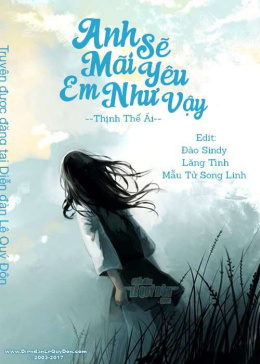 Anh Sẽ Mãi Yêu Em Như Vậy! – Đọc sách online ebook pdf