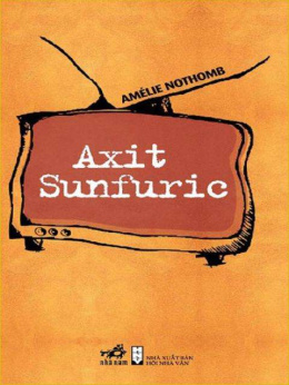 Axit Sunfuric – Đọc sách online ebook pdf