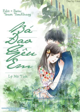 Bá Đạo Yêu Em – Đọc sách online ebook pdf