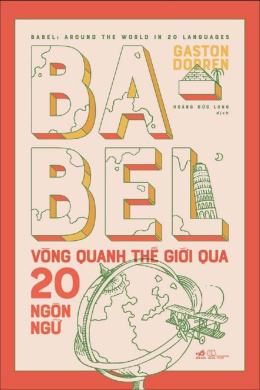 Babel – Vòng Quanh Thế Giới Qua 20 Ngôn Ngữ – Đọc sách online ebook pdf