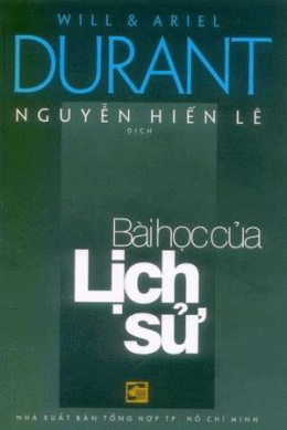 Bài Học Của Lịch Sử – Đọc sách online ebook pdf