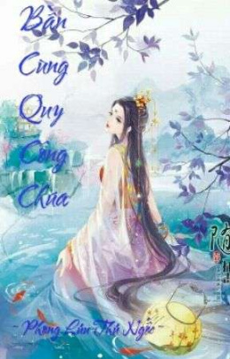 Bần Cùng Quý Công Chúa – Đọc sách online ebook pdf