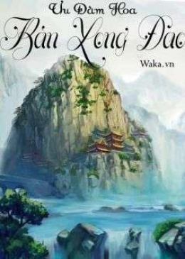 Bàn Long Đao – Đọc sách online ebook pdf