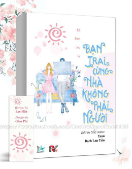 Bạn Trai Cùng Nhà Không Phải Người – Đọc sách online ebook pdf