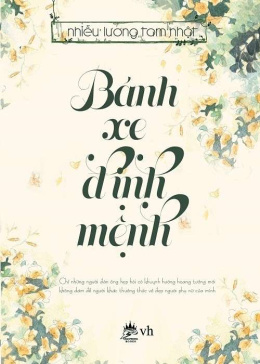 Bánh Xe Định Mệnh – Đọc sách online ebook pdf