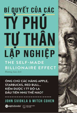 Bí quyết của các tỷ phú tự thân lập nghiệp – Đọc sách online ebook pdf epub