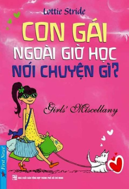 Con gái ngoài giờ học nói chuyện gì? – Đọc sách online ebook pdf