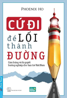 Cứ đi để lối thành đường – Đọc sách online ebook pdf