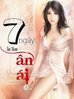 7 Ngày Ân Ái – Đọc sách online ebook pdf