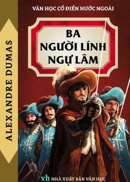 Ba Chàng Lính Ngự Lâm – Đọc sách online ebook pdf