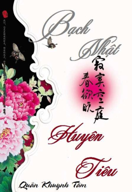 Bạch Nhật Huyên Tiêu – Đọc sách online ebook pdf