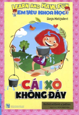 Em yêu khoa học – Cái xô không đáy – Đọc sách online ebook pdf