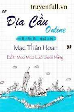 Địa Cầu Online – Đọc sách online ebook pdf