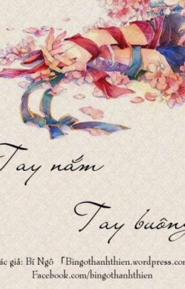 Tay nắm tay buông – Đọc sách online ebook pdf