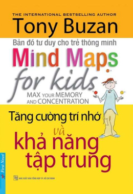 Bản đồ tư duy cho trẻ thông minh – Tăng cường trí nhớ và khả năng tập trung – Đọc sách online ebook pdf