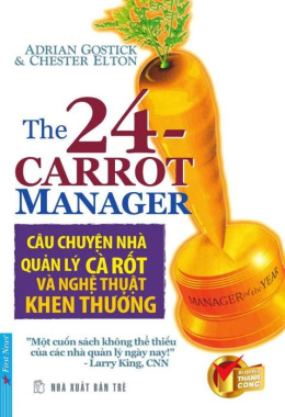 Câu chuyện nhà quản lý cà rốt và nghệ thuật khen thưởng – Đọc sách online ebook pdf