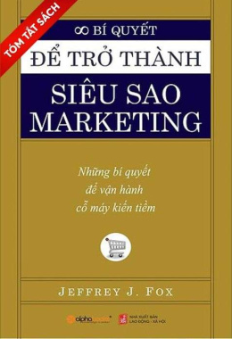 [Tóm lược] Bí quyết để trở thành siêu sao Marketing – Đọc sách onlinêbook pdf