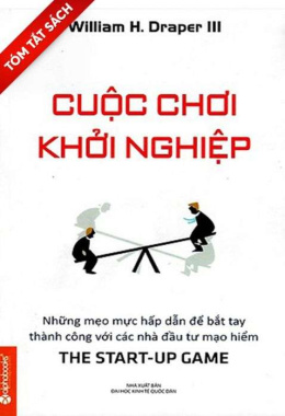 [Tóm lược] Cuộc chơi khởi nghiệp – Đọc sách online ebook pdf