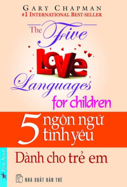 5 ngôn ngữ tình yêu dành cho trẻ em – Đọc sách online ebook pdf