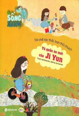 Sống xanh – Tủ quần áo mới Ji yun – Đọc sách online ebook pdf