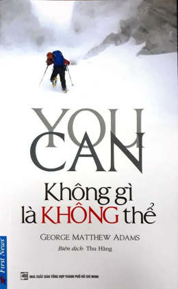 You Can: Không Gì Là Không Thể – Đọc sách online ebook pdf