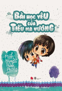 Bài học yêu của tiểu ma vương (Tập 2) – Đọc sách online ebook pdf