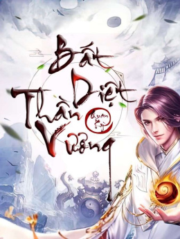 Bất Diệt Thần Vương – Đọc sách online ebook pdf