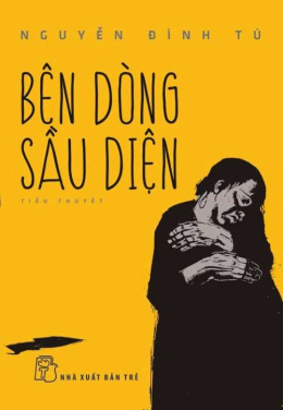 Bên Dòng Sầu Diện – Đọc sách online ebook pdf