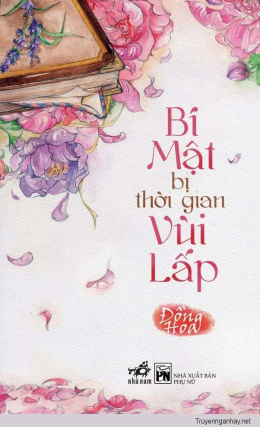 Bí Mật Bị Thời Gian Vùi Lấp – Đọc sách online ebook pdf